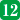 12